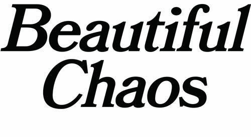 Beautiful Chaos
